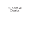 50 Spiritual Classics: Timeless Wisdom from 50 Great Books of Inner Discovery, Enlightenment & Purpose